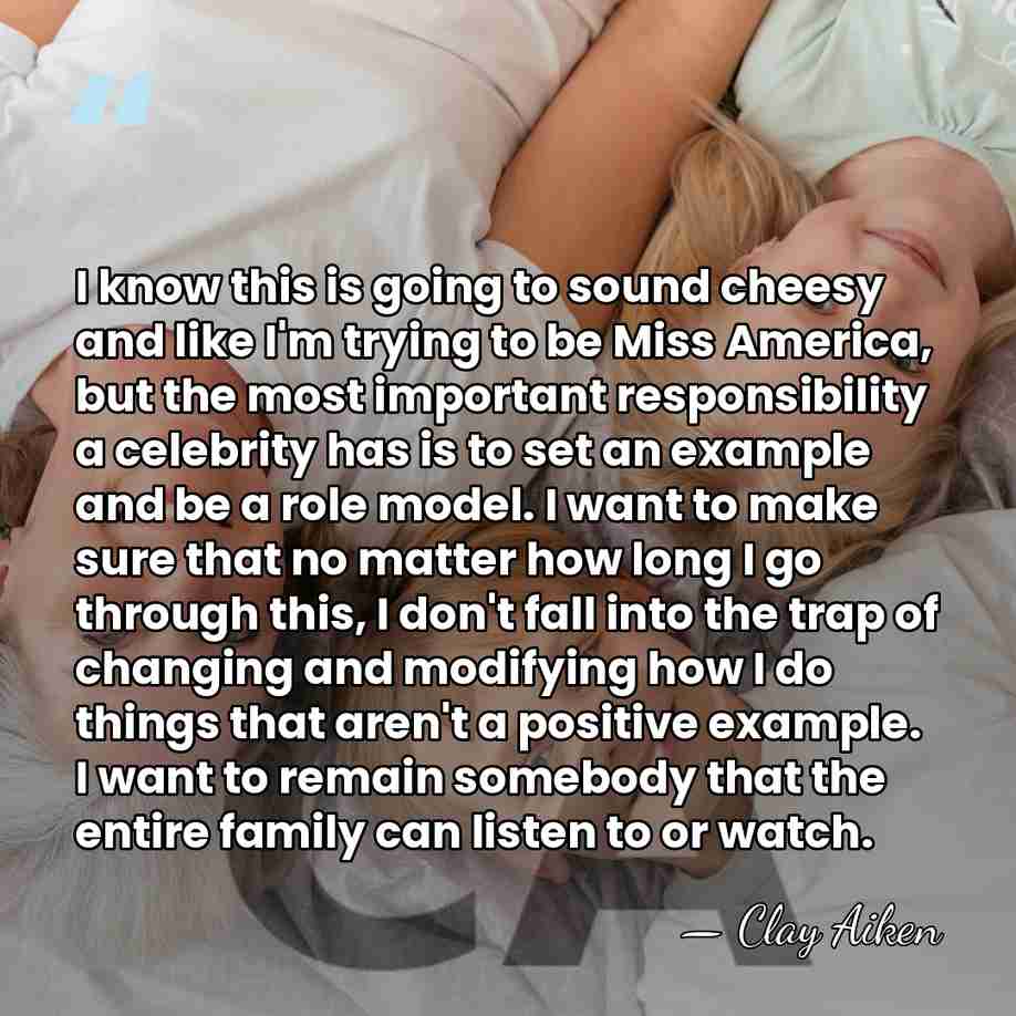 I know this is going to sound cheesy and like I'm trying&hellip; - Clay Aiken