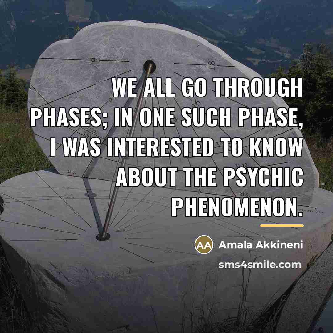 “We all go through phases; in one such phase, I…” quote by Amala Akkineni