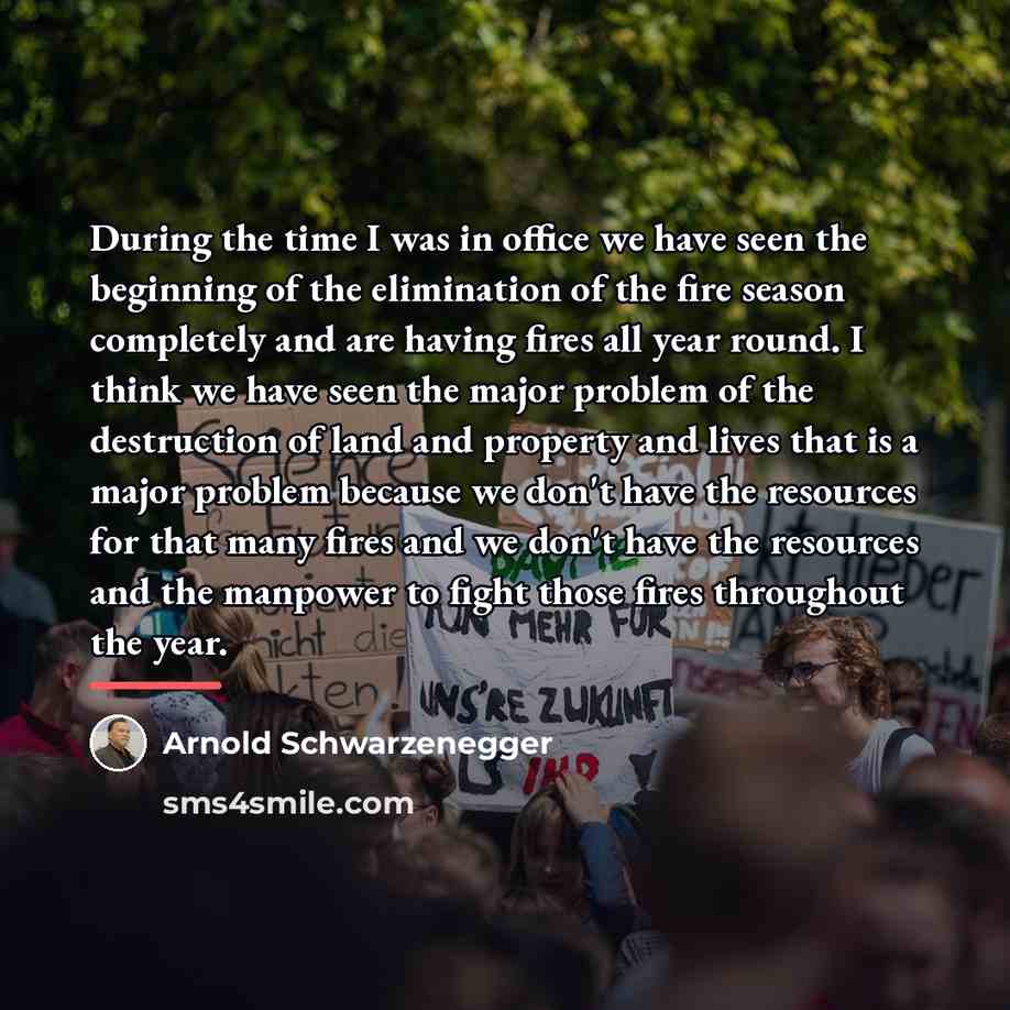 “During the time I was in office we have seen…” quote by Arnold Schwarzenegger
