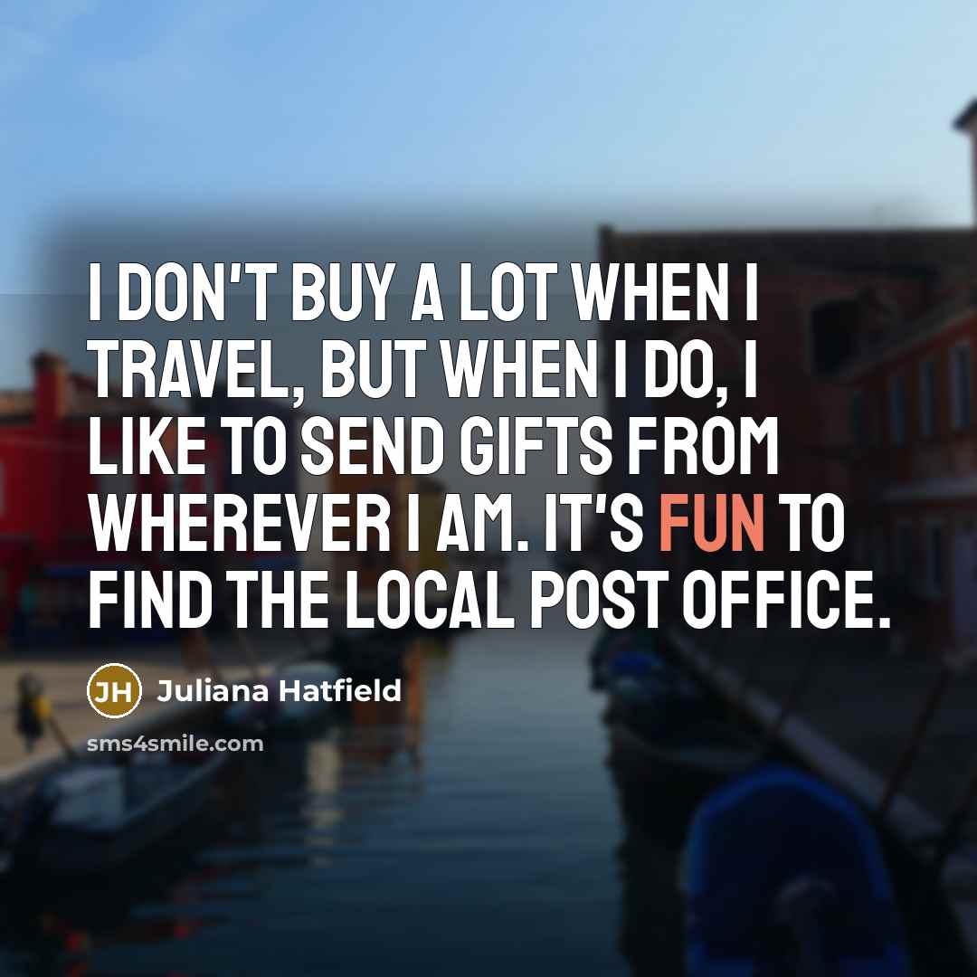 “I don't buy a lot when I travel, but when…” quote by Juliana Hatfield