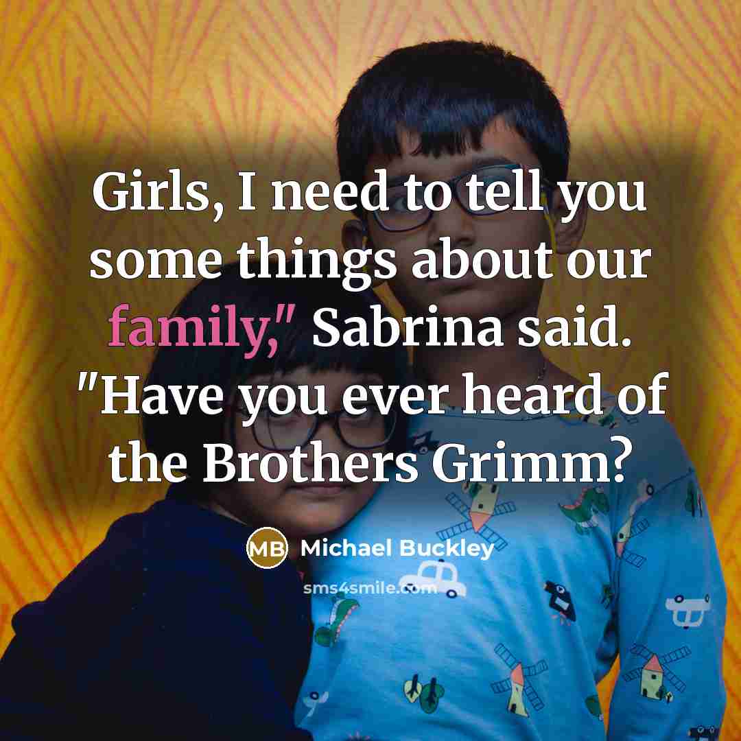 “Girls, I need to tell you some things about our…” quote by Michael Buckley