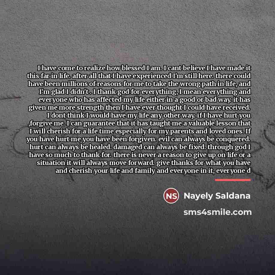 “I have come to realize how blessed I am. I…” quote by Nayely Saldana