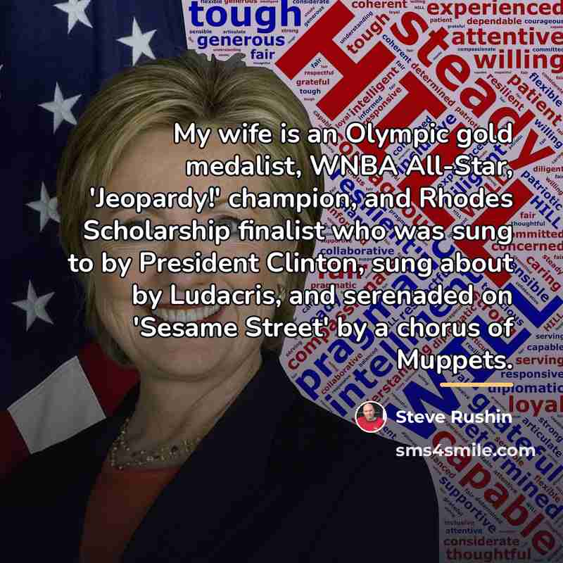 “My wife is an Olympic gold medalist, WNBA All-Star, 'Jeopardy!'…” quote by Steve Rushin