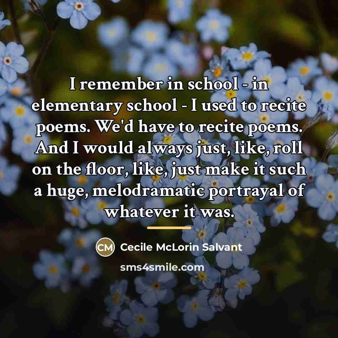 “I remember in school - in elementary school - I…” quote by Cecile McLorin Salvant
