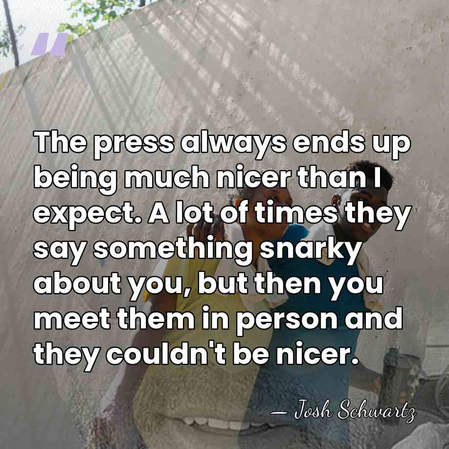 The press always ends up being much nicer than I expect. A&hellip; - Josh Schwartz