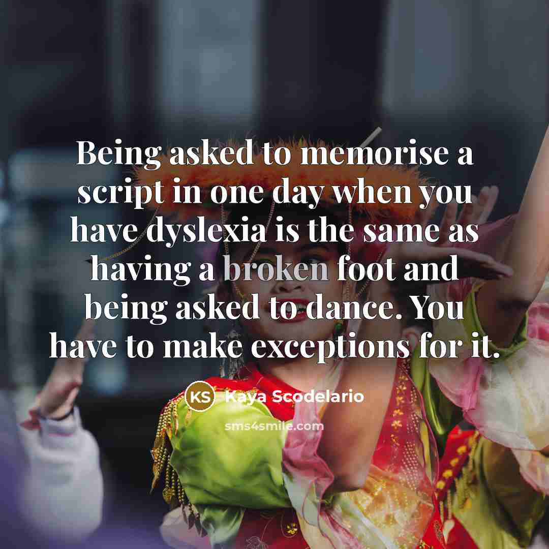 “Being asked to memorise a script in one day when…” quote by Kaya Scodelario