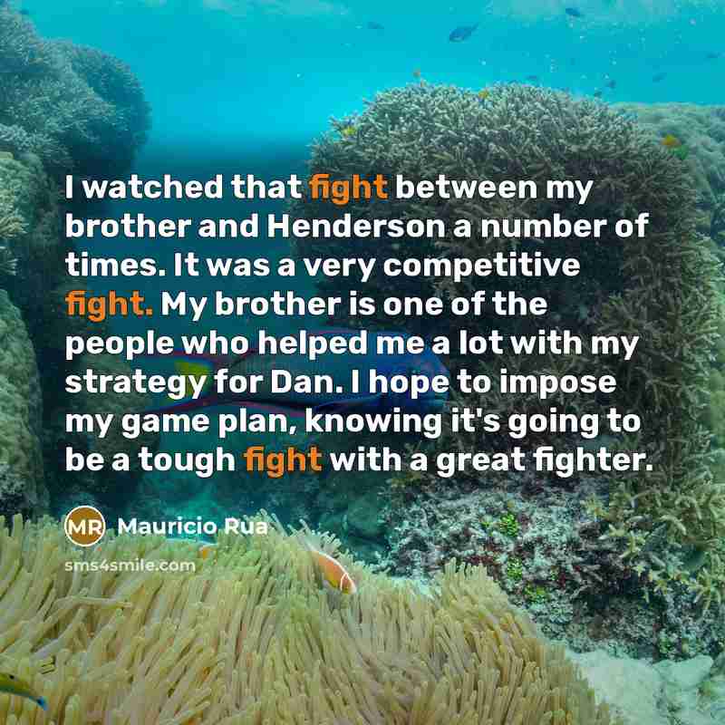 “I watched that fight between my brother and Henderson a…” quote by Mauricio Rua