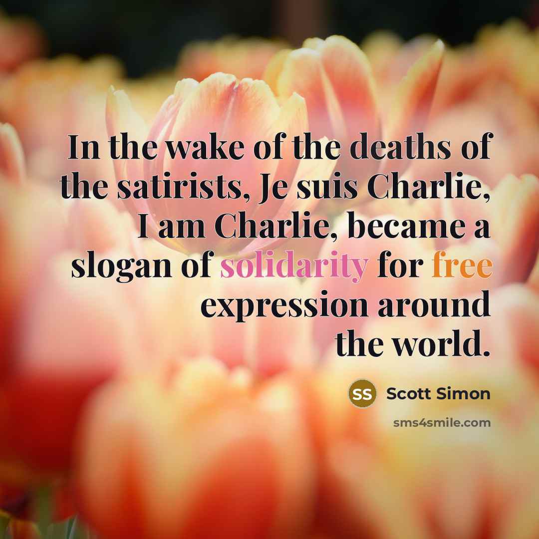 “In the wake of the deaths of the satirists, Je…” quote by Scott Simon