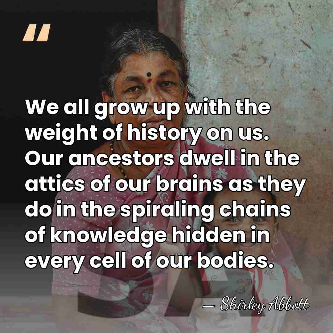 We all grow up with the weight of history on us. Our&hellip; - Shirley Abbott