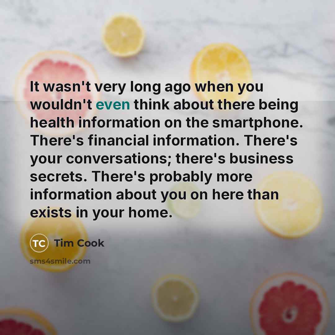 “It wasn't very long ago when you wouldn't even think…” quote by Tim Cook