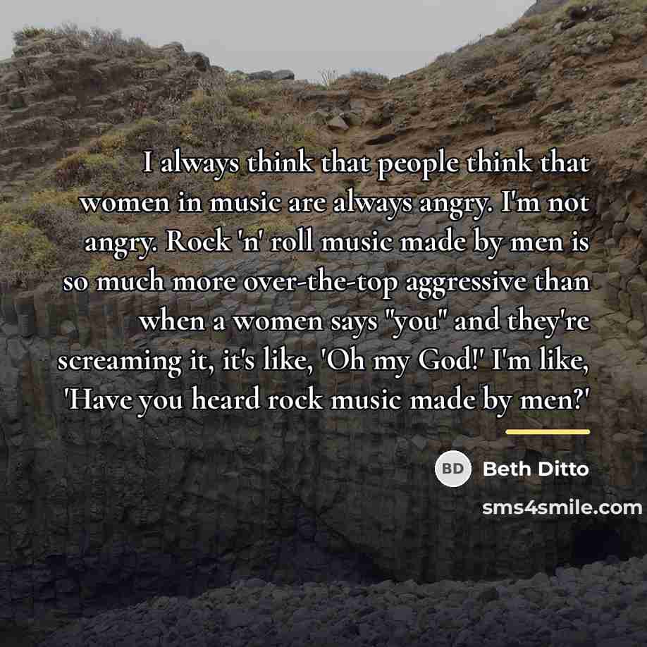 “I always think that people think that women in music…” quote by Beth Ditto