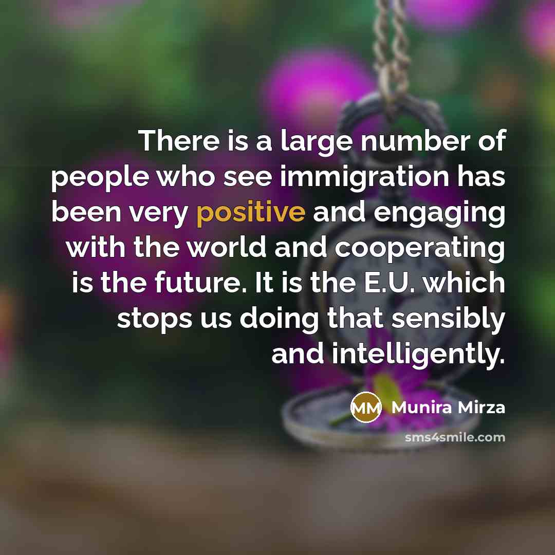 “There is a large number of people who see immigration…” quote by Munira Mirza