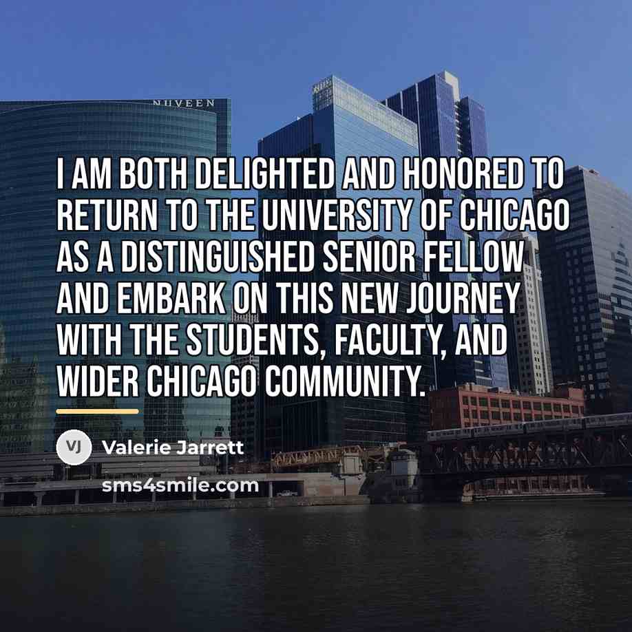 “I am both delighted and honored to return to the…” quote by Valerie Jarrett