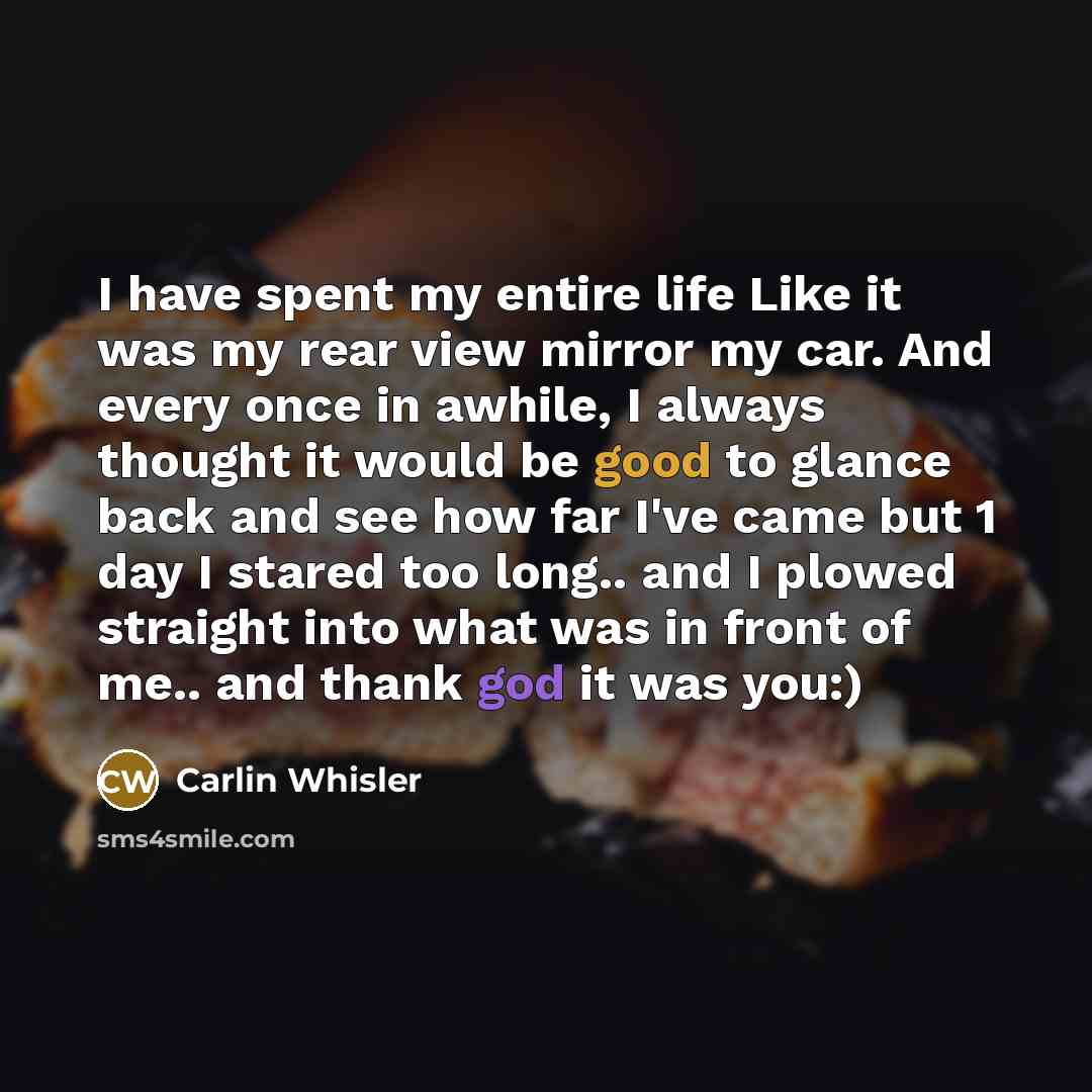 “I have spent my entire life Like it was my…” quote by Carlin Whisler