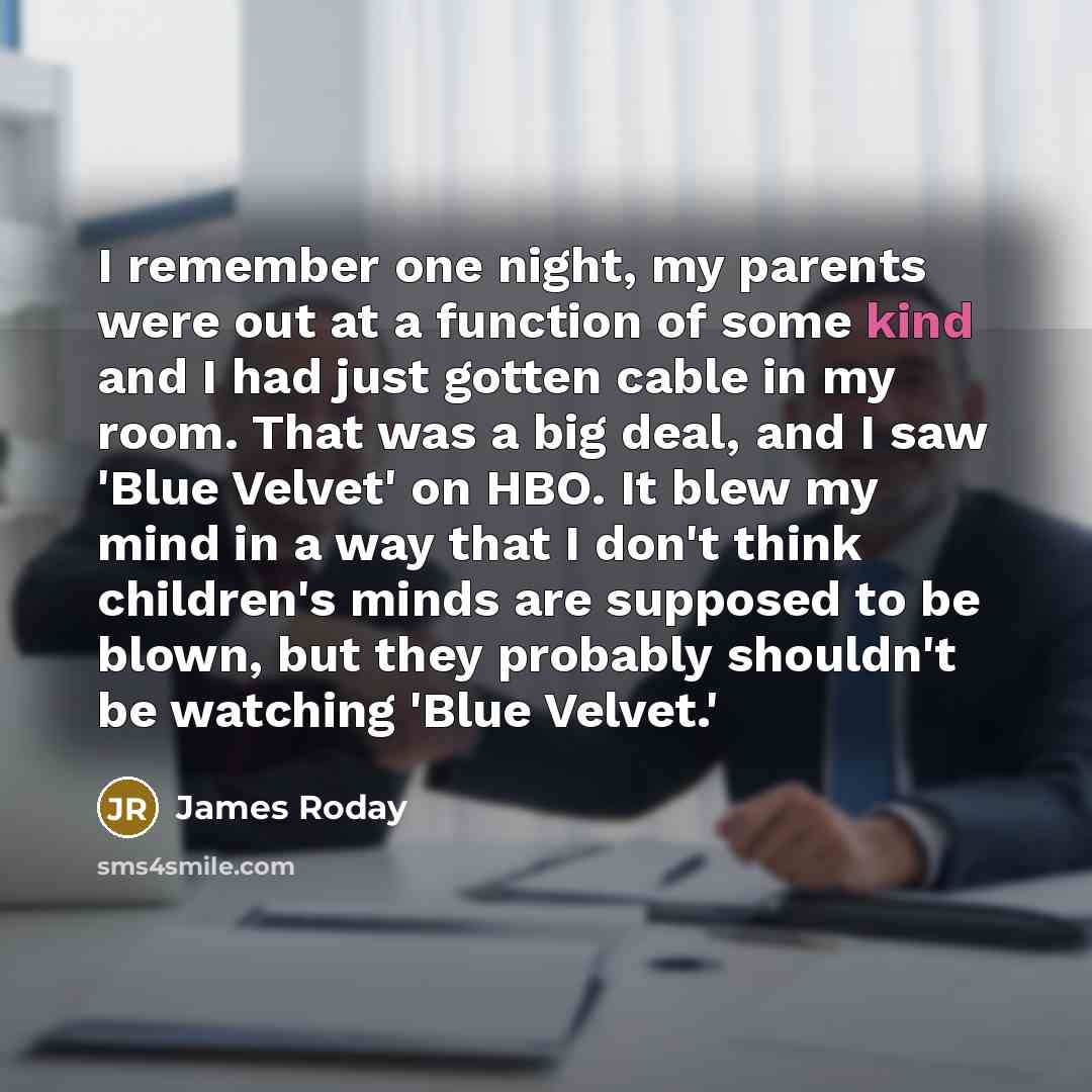 “I remember one night, my parents were out at a…” quote by James Roday