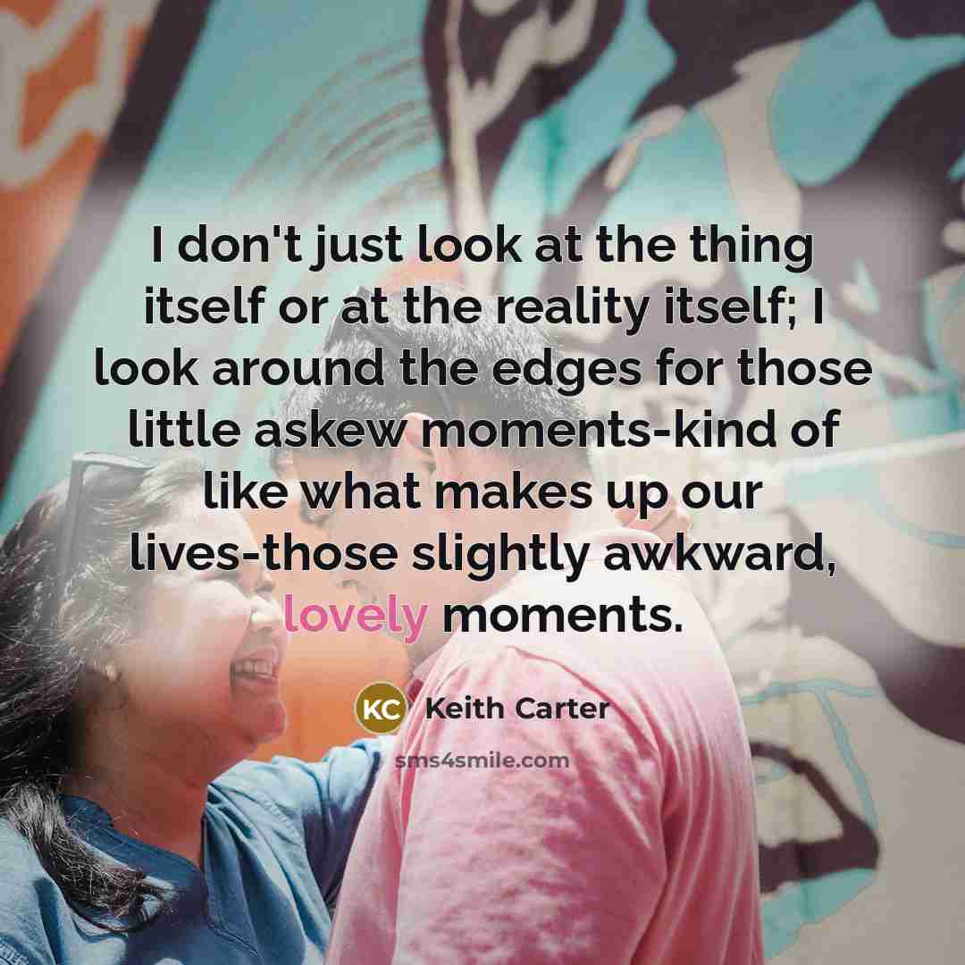 “I don't just look at the thing itself or at…” quote by Keith Carter