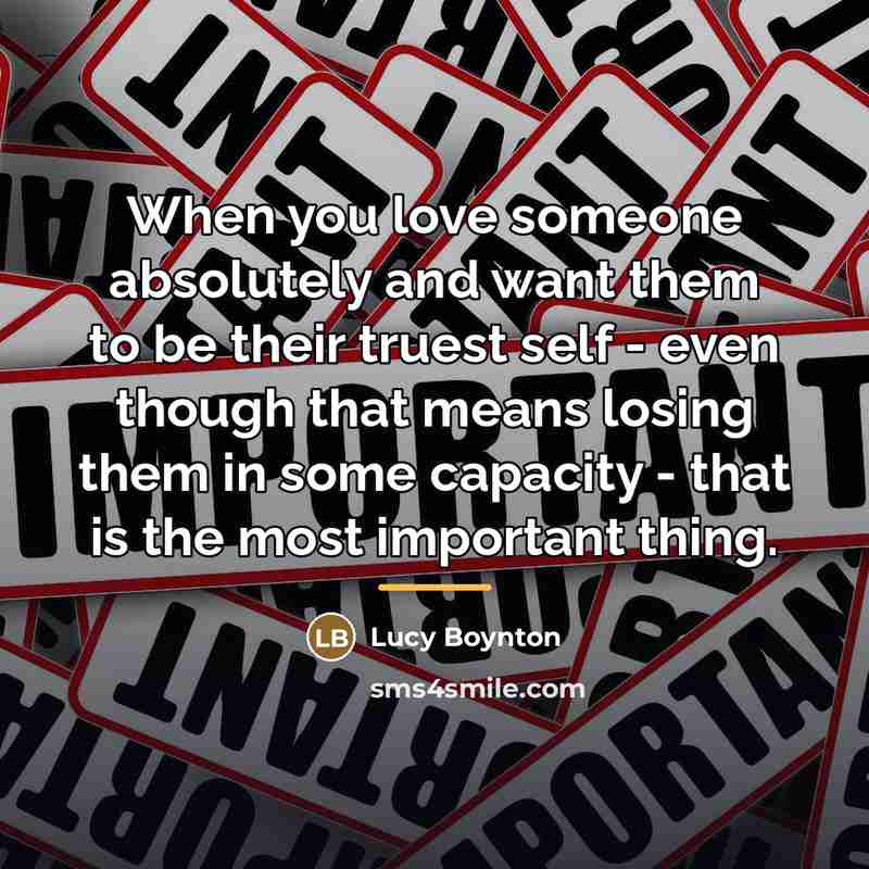 “When you love someone absolutely and want them to be…” quote by Lucy Boynton