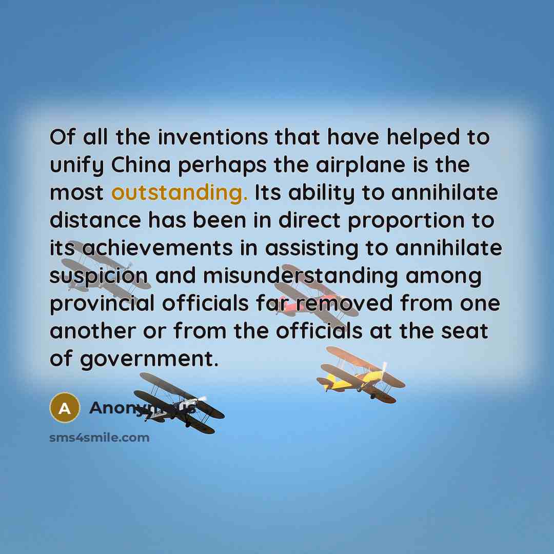 “Of all the inventions that have helped to unify China…” quote by Anonymous