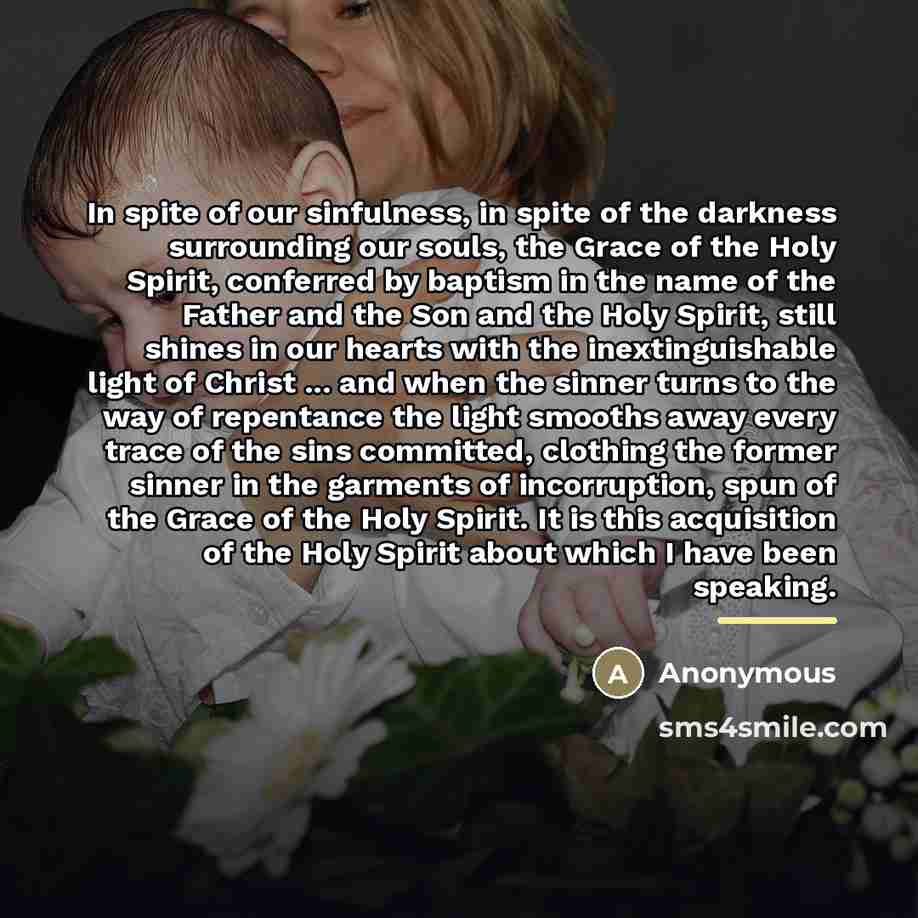 “In spite of our sinfulness, in spite of the darkness…” quote by Anonymous