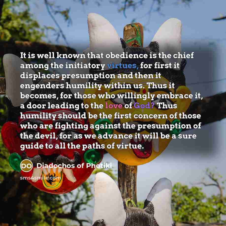 “It is well known that obedience is the chief among…” quote by Diadochos of Photiki