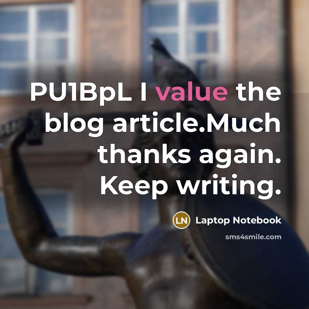 “PU1BpL I value the blog article.Much thanks again. Keep writing.” quote by Laptop Notebook