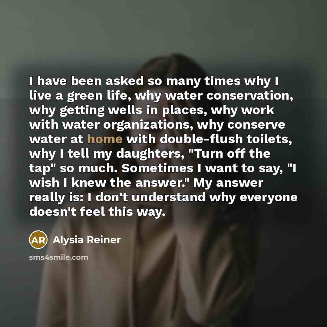 “I have been asked so many times why I live…” quote by Alysia Reiner
