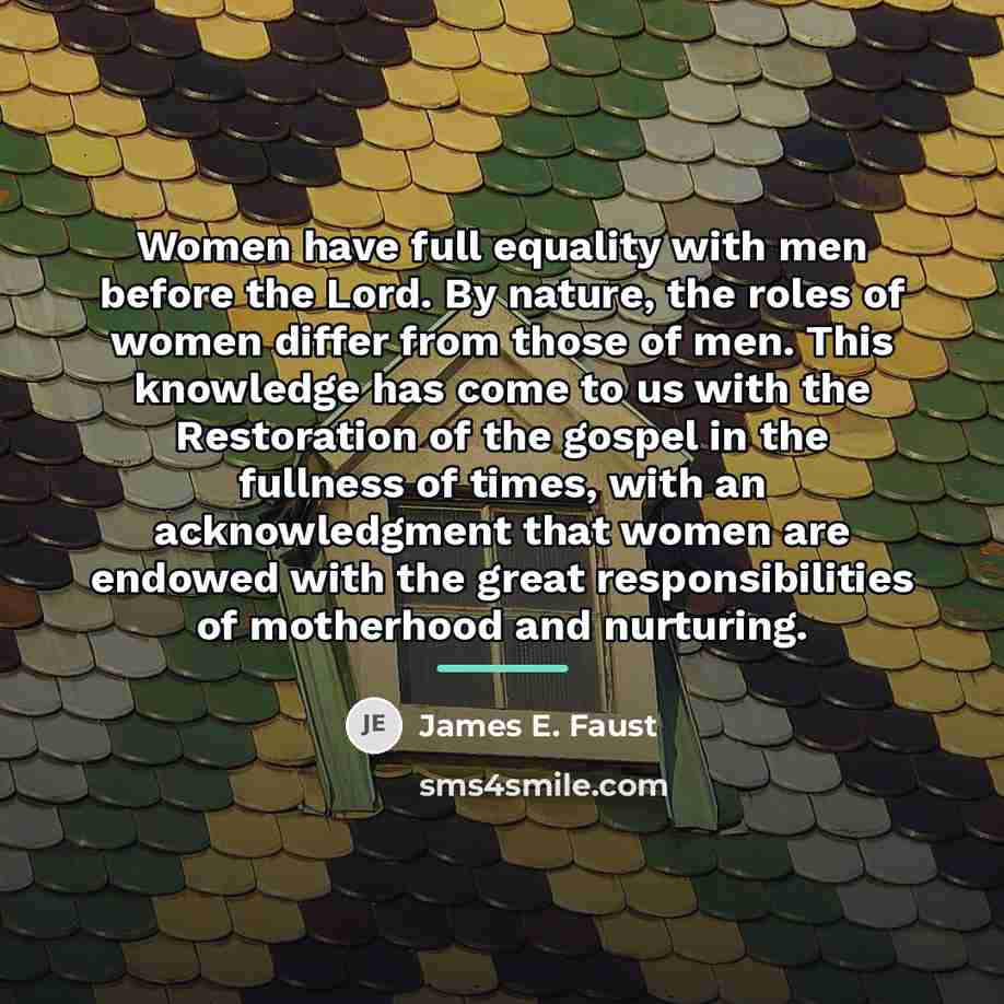 “Women have full equality with men before the Lord. By…” quote by James E. Faust