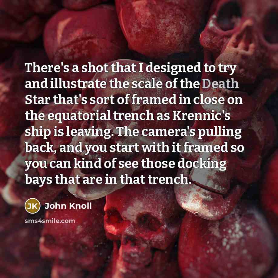 “There's a shot that I designed to try and illustrate…” quote by John Knoll