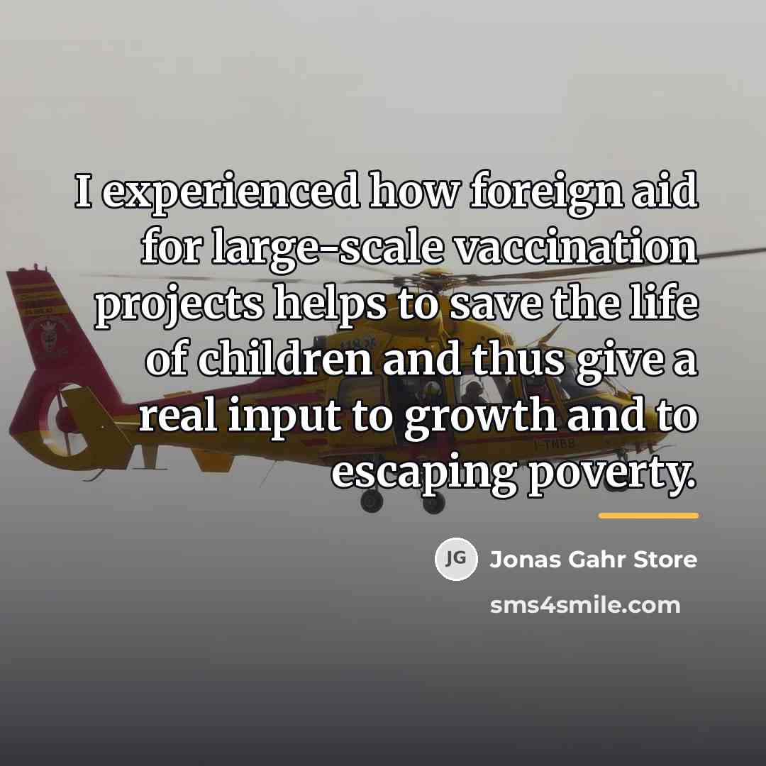 “I experienced how foreign aid for large-scale vaccination projects helps…” quote by Jonas Gahr Store