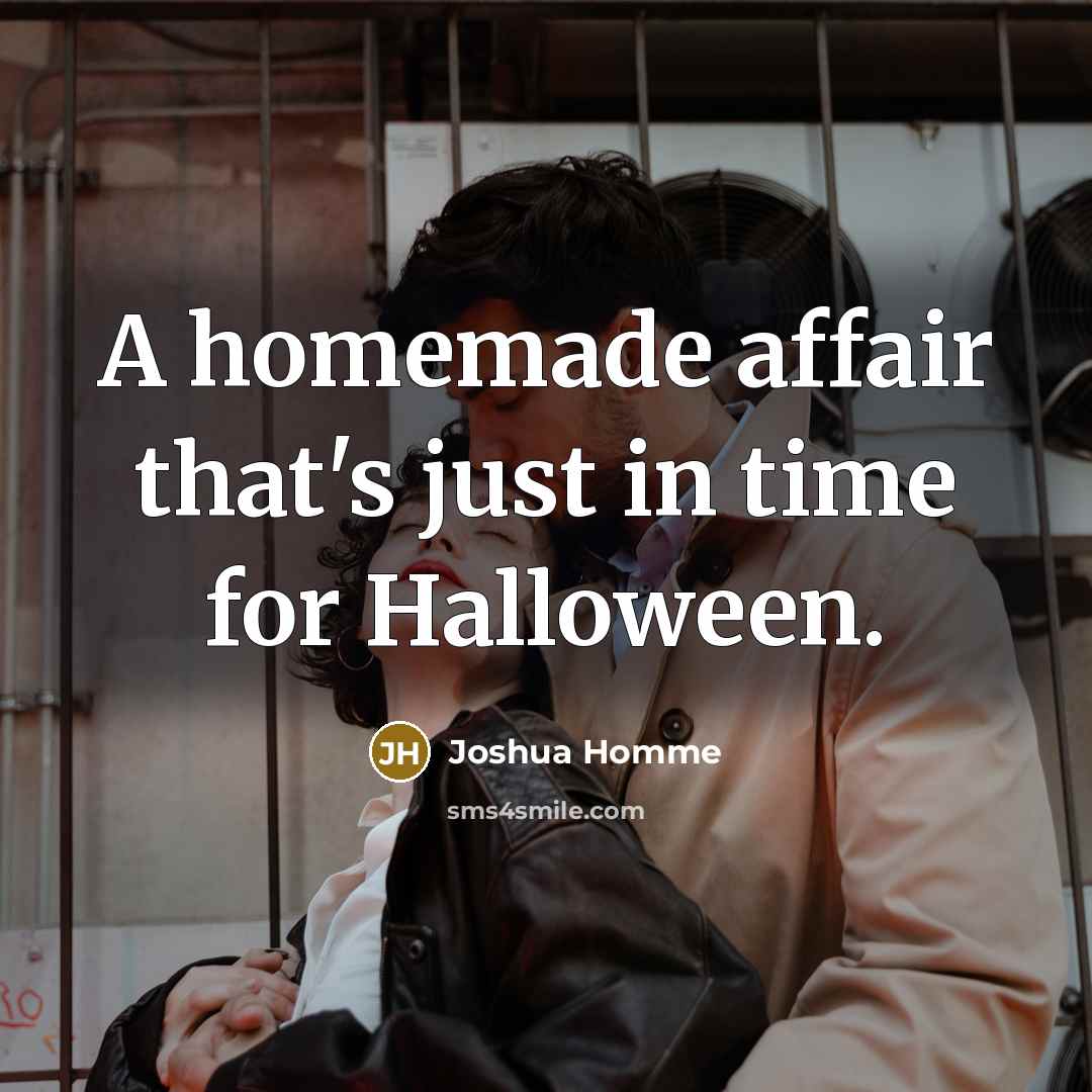“A homemade affair that's just in time for Halloween.…” quote by Joshua Homme