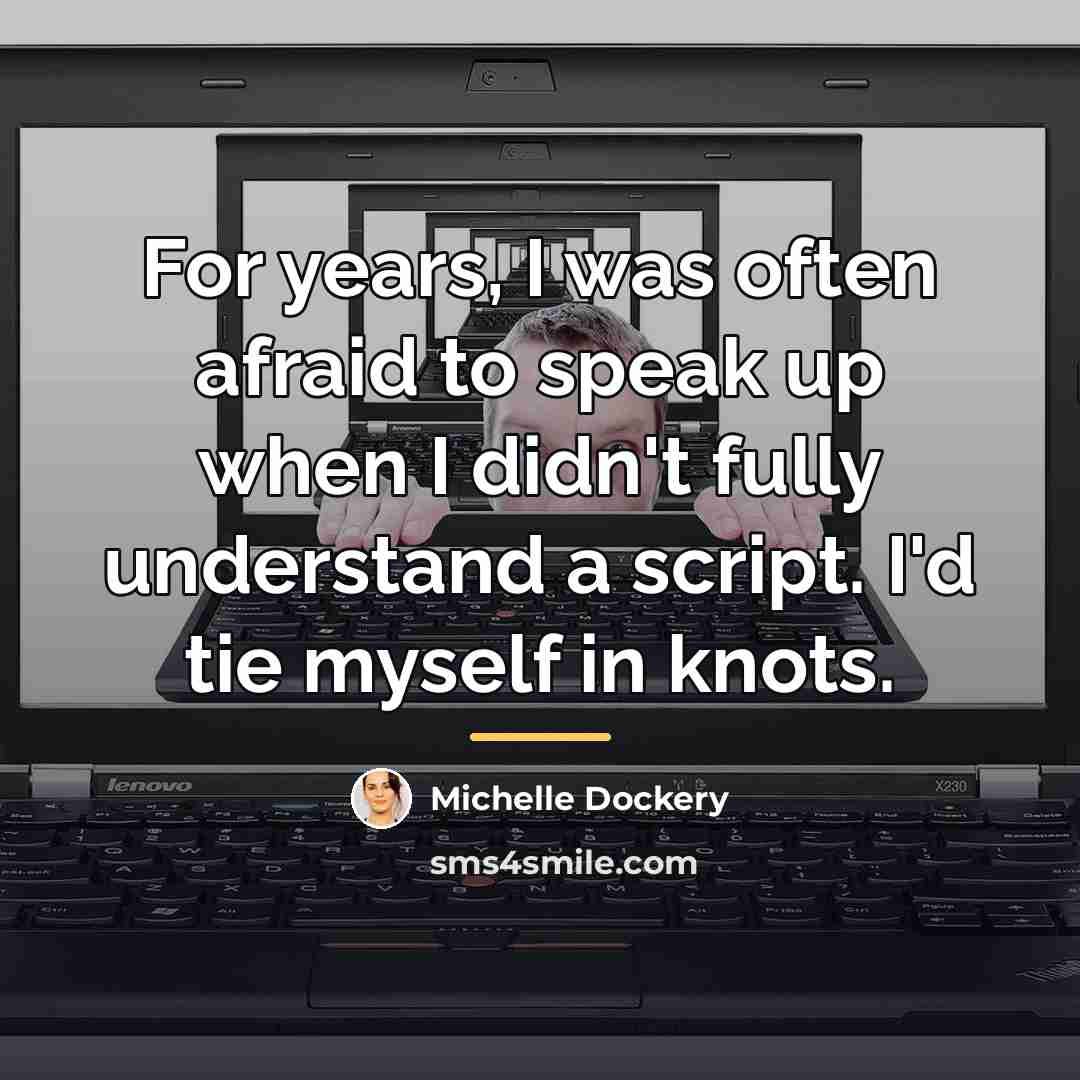 “For years, I was often afraid to speak up when…” quote by Michelle Dockery