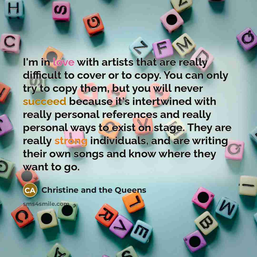“I'm in love with artists that are really difficult to…” quote by Christine and the Queens