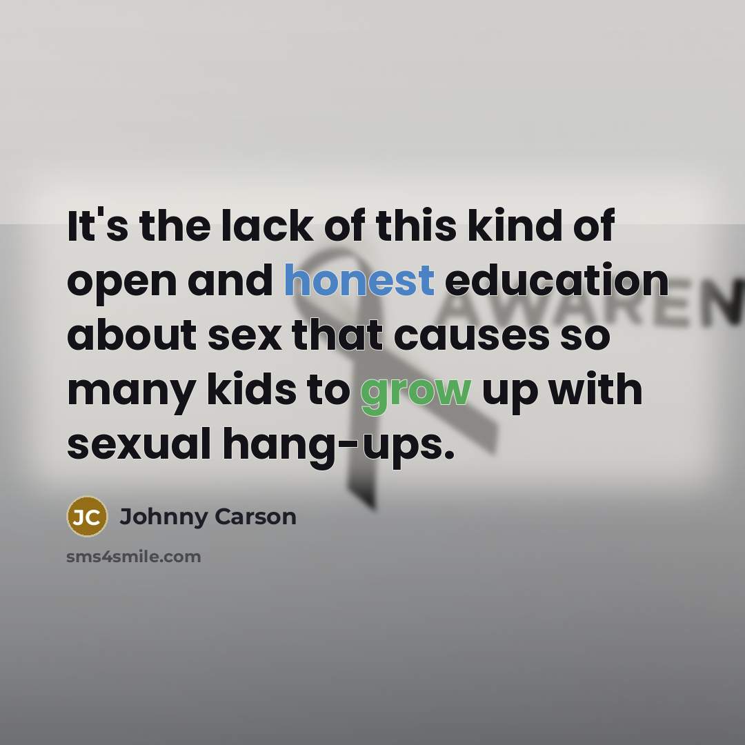 “It's the lack of this kind of open and honest…” quote by Johnny Carson