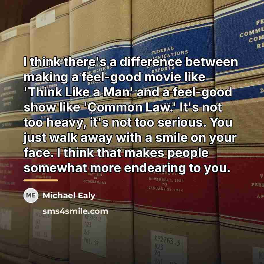 “I think there's a difference between making a feel-good movie…” quote by Michael Ealy