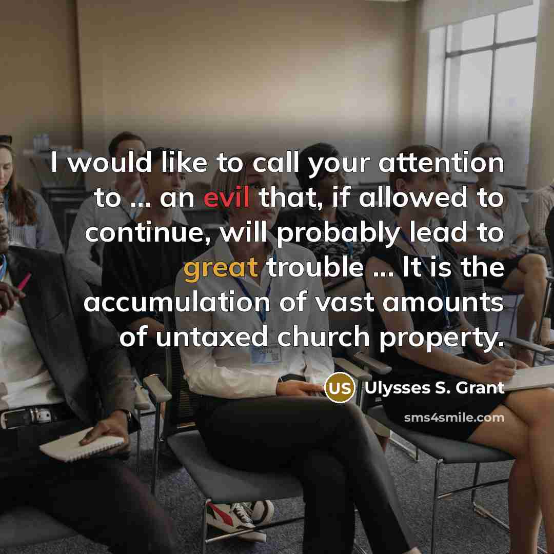 “I would like to call your attention to ... an…” quote by Ulysses S. Grant