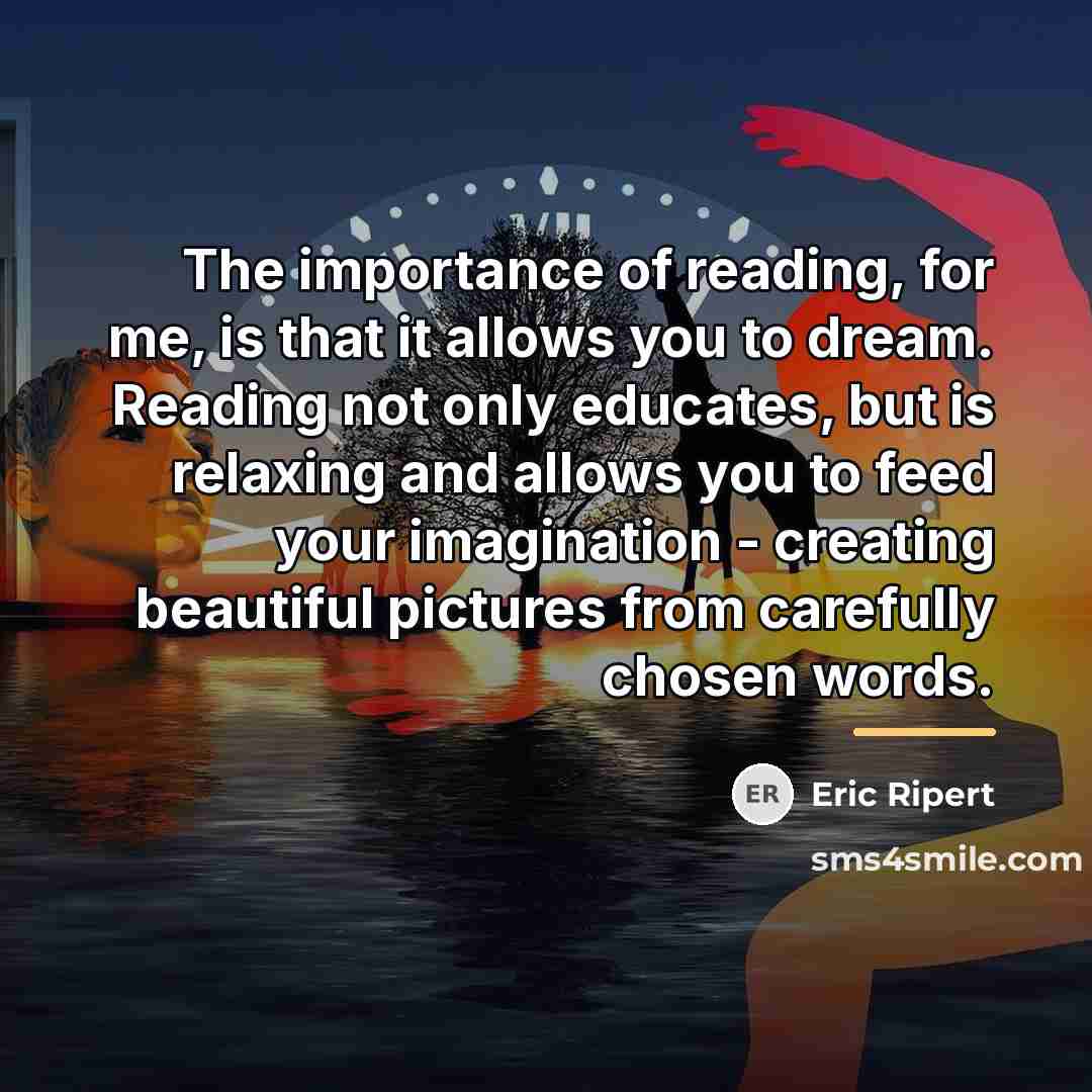 “The importance of reading, for me, is that it allows…” quote by Eric Ripert