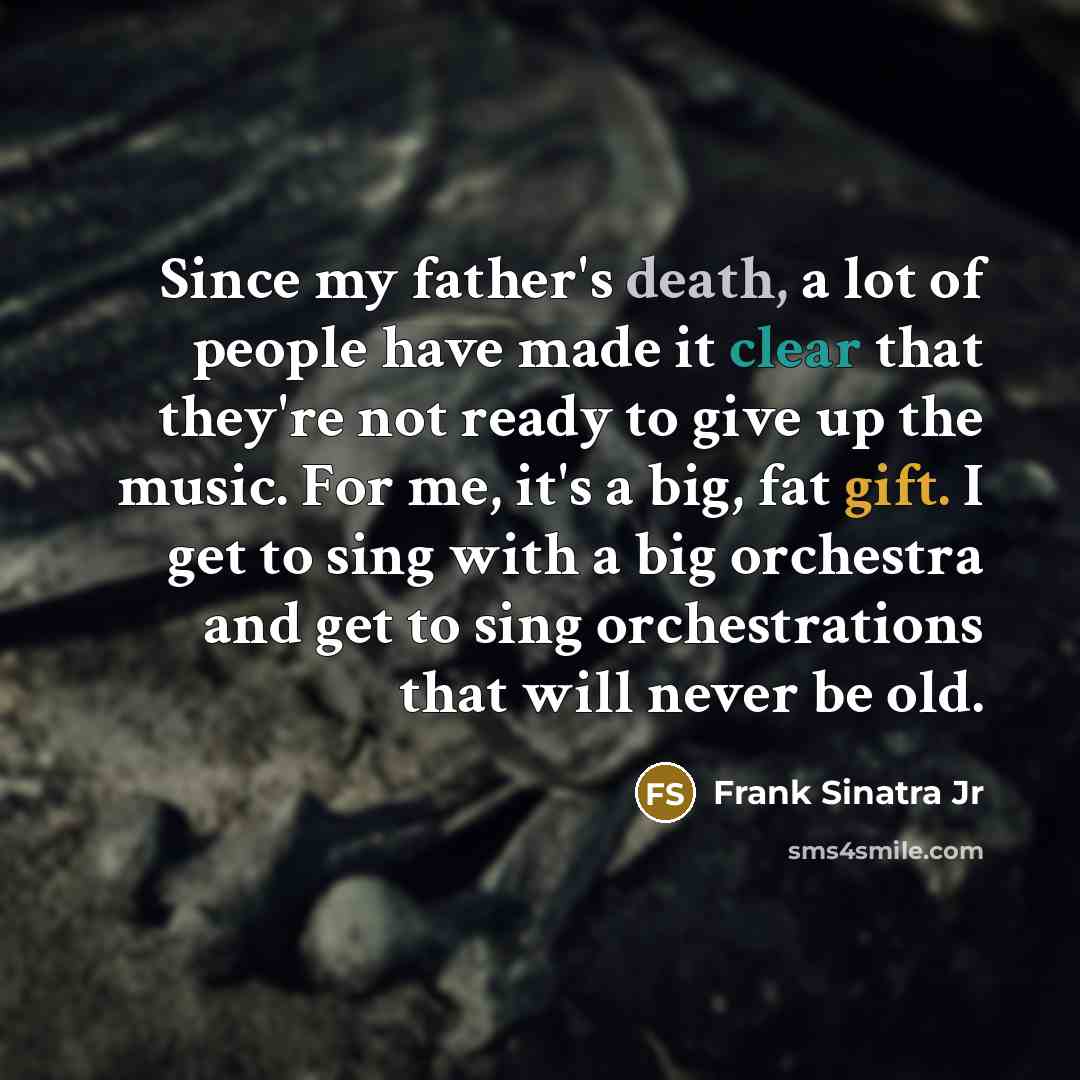 “Since my father's death, a lot of people have made…” quote by Frank Sinatra Jr