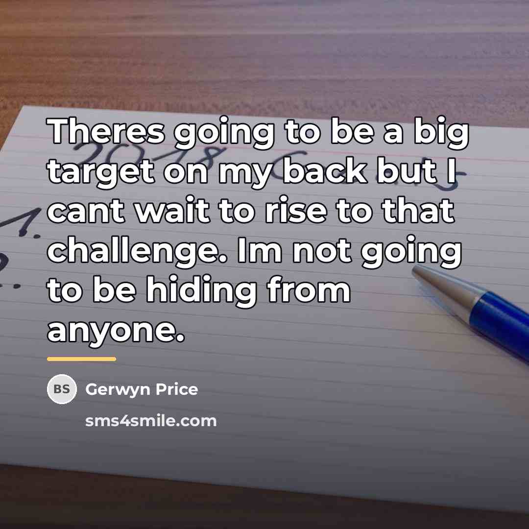 “Theres going to be a big target on my back…” quote by Gerwyn Price
