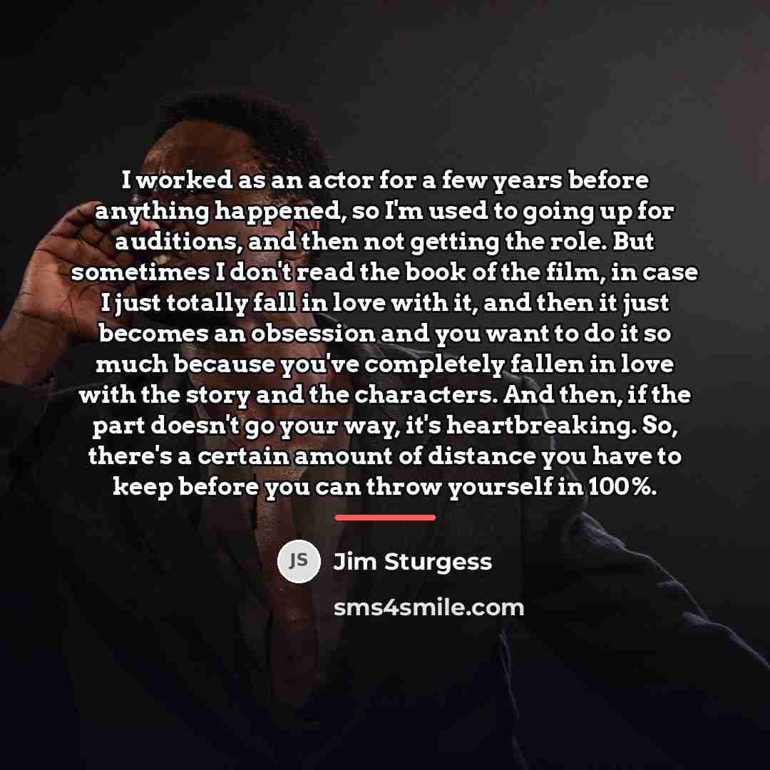 “I worked as an actor for a few years before…” quote by Jim Sturgess