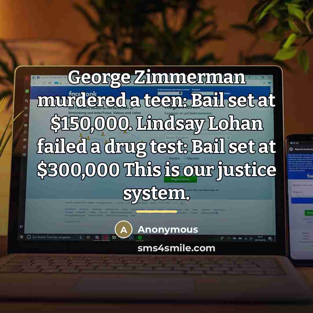 “George Zimmerman murdered a teen: Bail set at $150,000. Lindsay…” quote by Anonymous