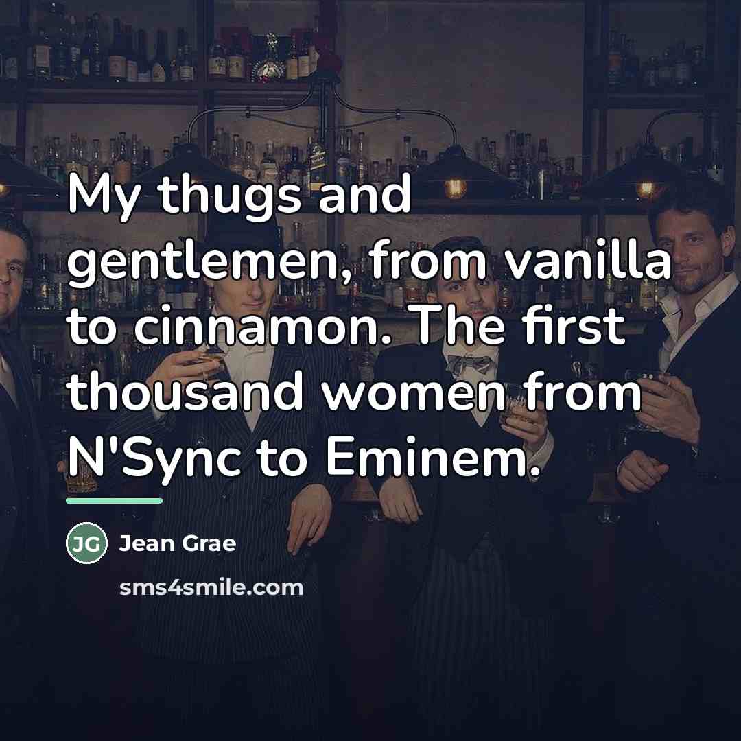 “My thugs and gentlemen, from vanilla to cinnamon. The first…” quote by Jean Grae