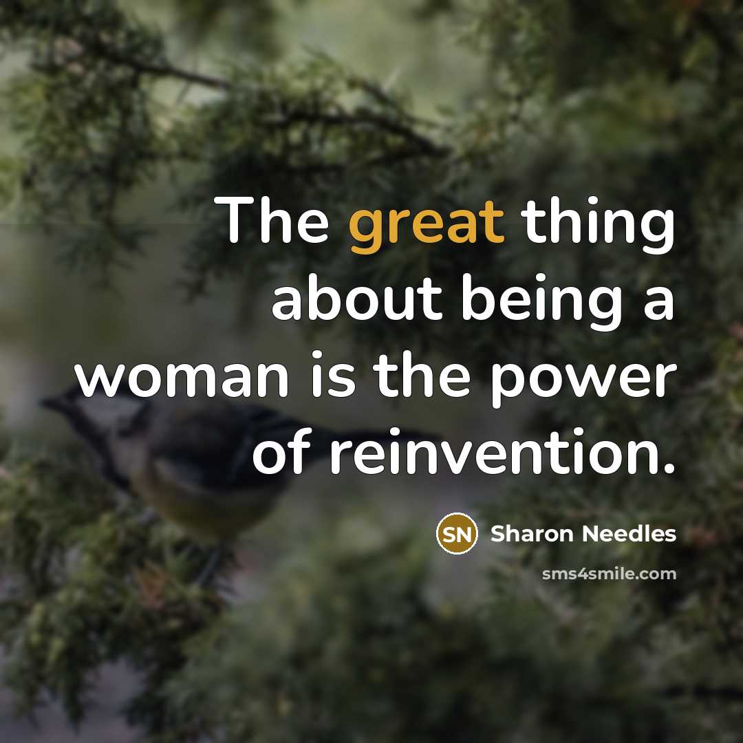 “The great thing about being a woman is the power…” quote by Sharon Needles