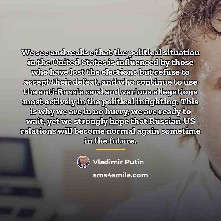 “We see and realise that the political situation in the…” quote by Vladimir Putin