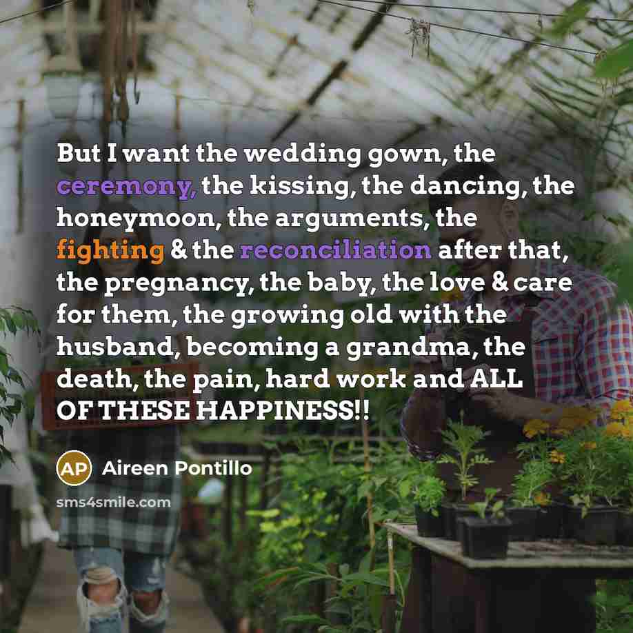 “But I want the wedding gown, the ceremony, the kissing,…” quote by Aireen Pontillo