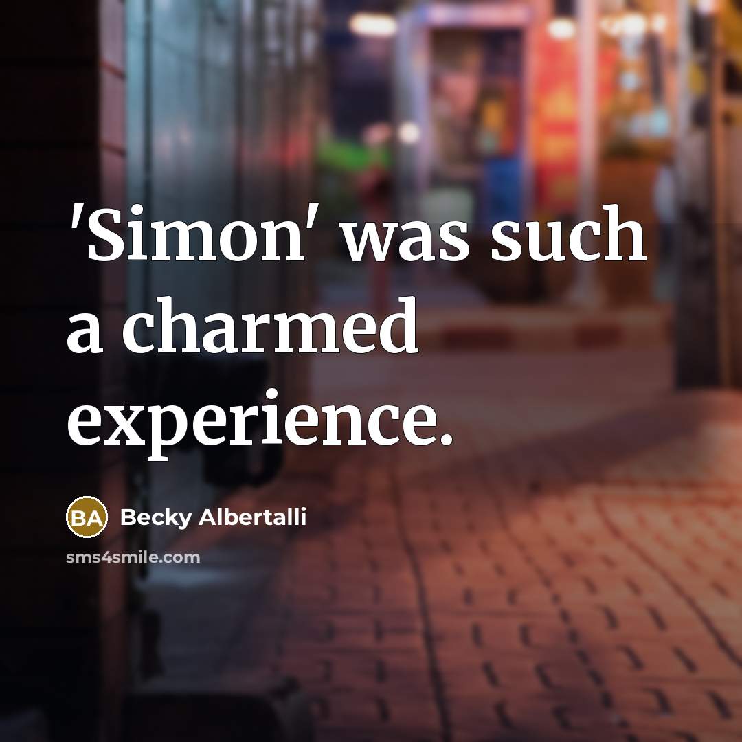 “'Simon' was such a charmed experience.…” quote by Becky Albertalli