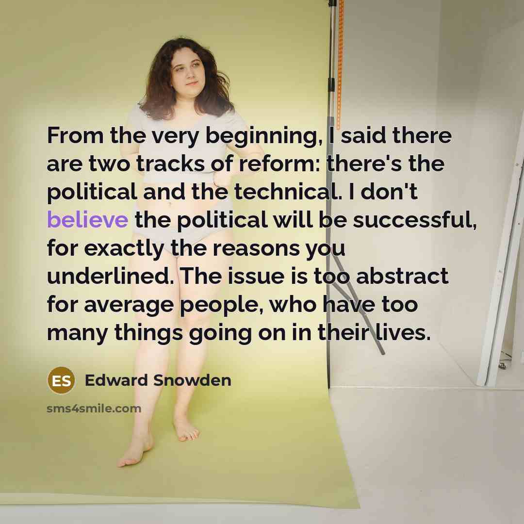 “From the very beginning, I said there are two tracks…” quote by Edward Snowden