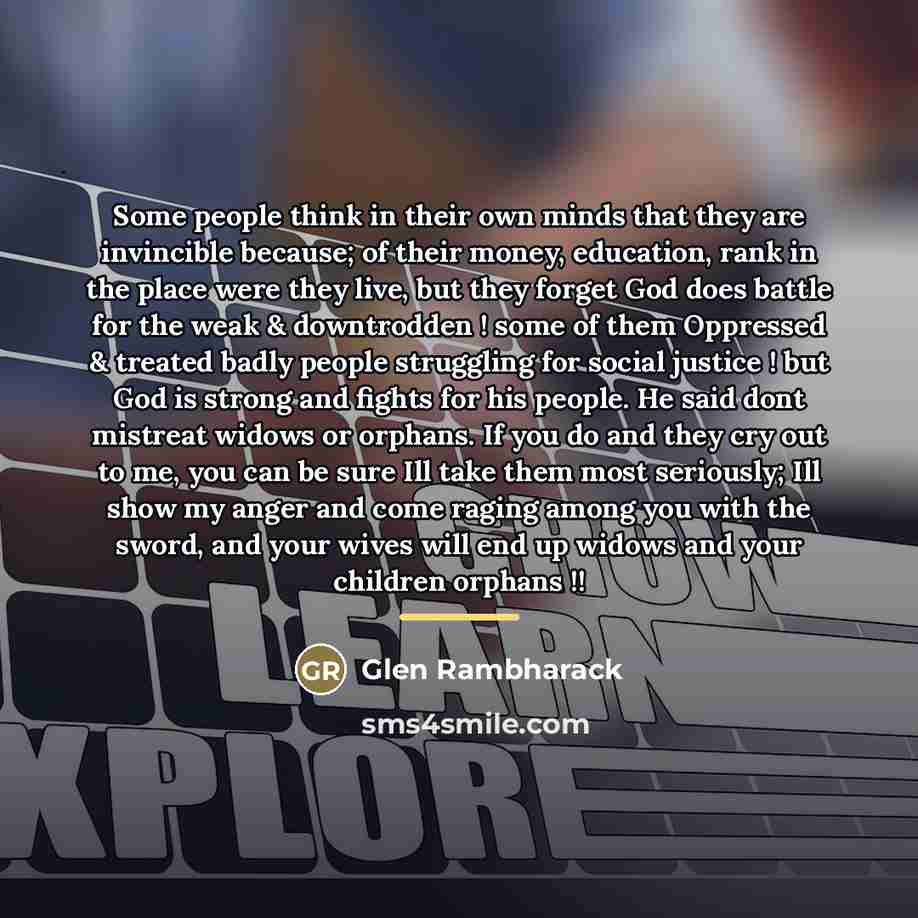 “Some people think in their own minds that they are…” quote by Glen Rambharack
