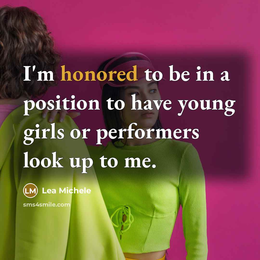 “I'm honored to be in a position to have young…” quote by Lea Michele