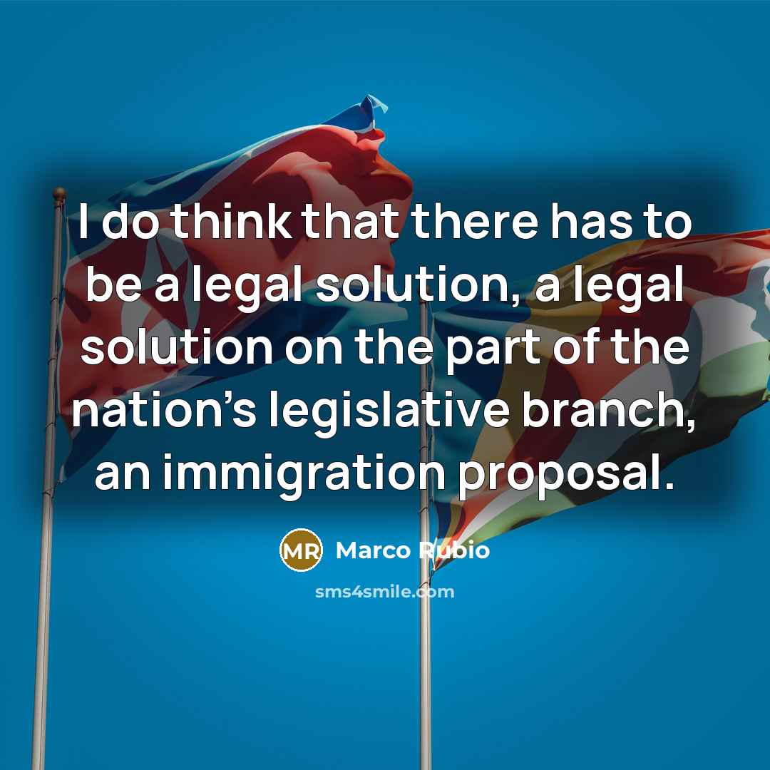 “I do think that there has to be a legal…” quote by Marco Rubio