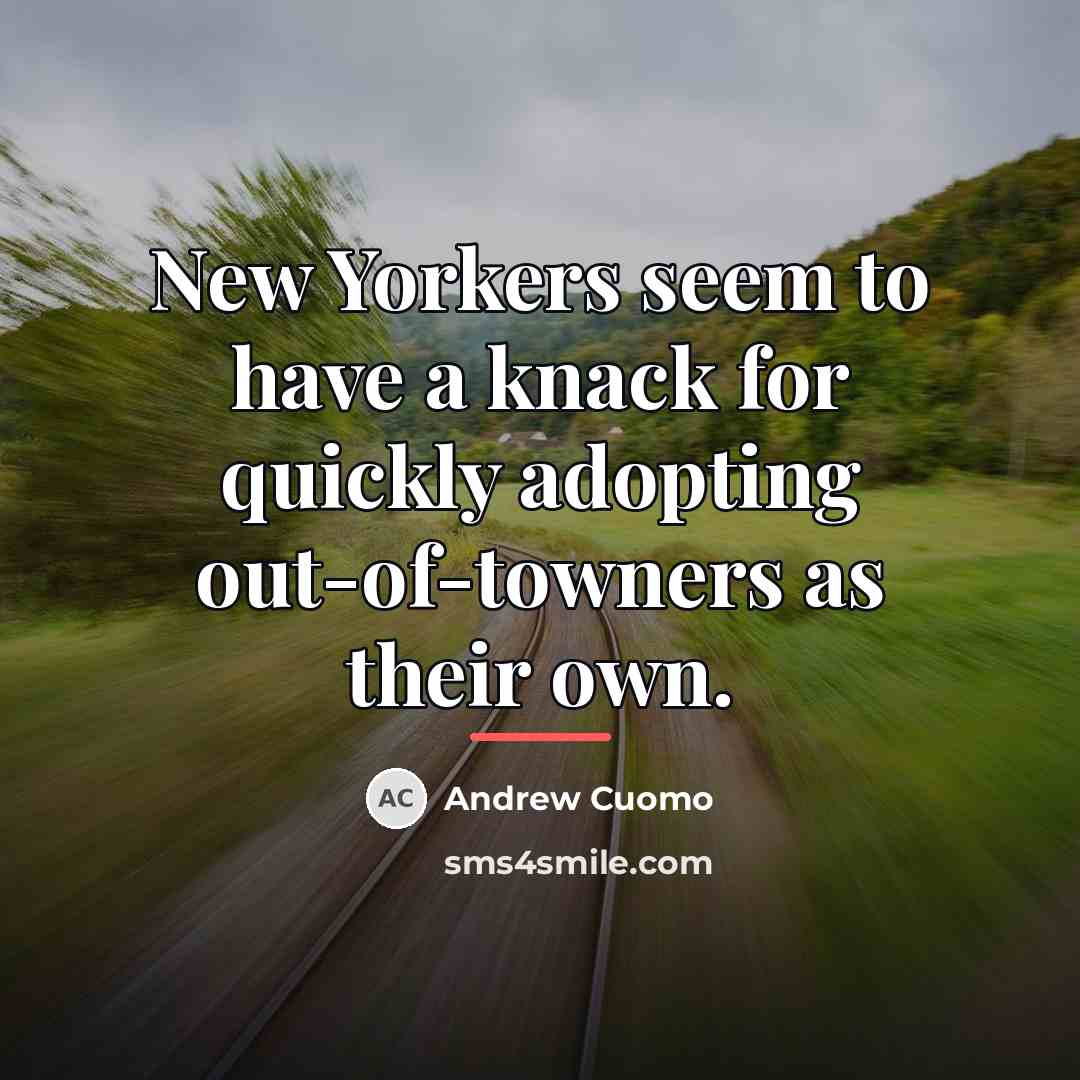 “New Yorkers seem to have a knack for quickly adopting…” quote by Andrew Cuomo